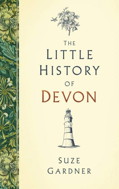 The Little History Of Devon Book