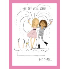 Queen Not Today Birthday Card