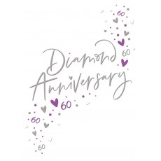 Just Saying Diamond Anniversary Card