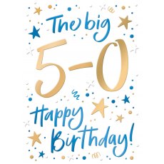 Just Saying The Big 50 Birthday Card