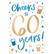 Just Saying Cheers To 60 Years Birthday Card