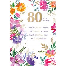 Floral Border 80 Today Birthday Card