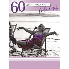 Picture This Day Over Fabulous 60th Birthday Card