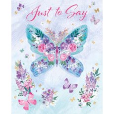 Floral Butterfly Just To Say Card