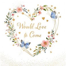 Would Love To Come Wedding Card