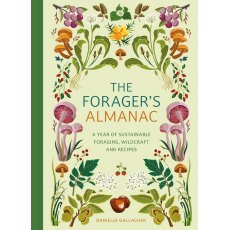 The Forager's Almanac Book By Danielle Gallacher