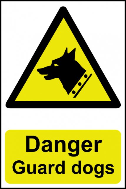 PVC Sign Danger Guard Dogs