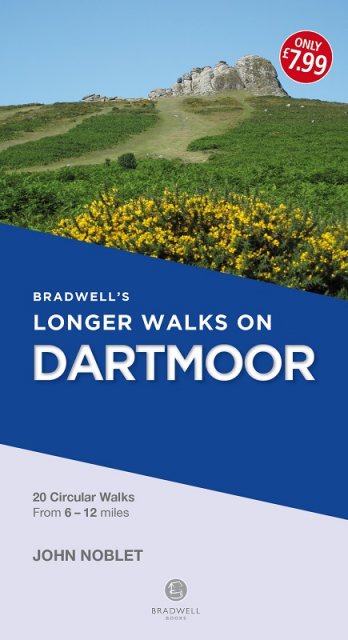 Bradwells Longer Walks On Dartmoor