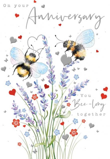 You Bee Long Together Anniversary Card