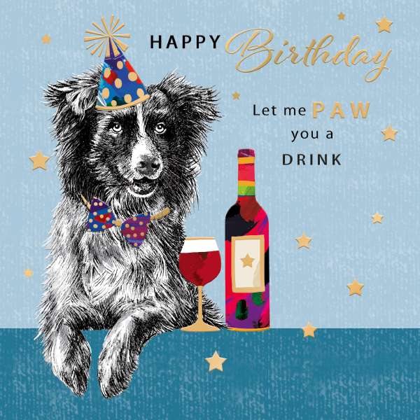 Manomals Paw You A Drink Birthday Card