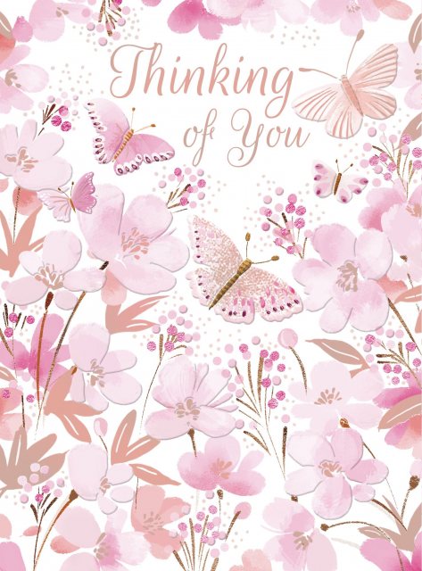 Flowers & Butterflies Thinking Of You Card