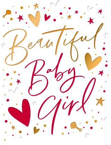 Just Saying Baby Girl Card