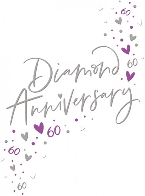 Just Saying Diamond Anniversary Card