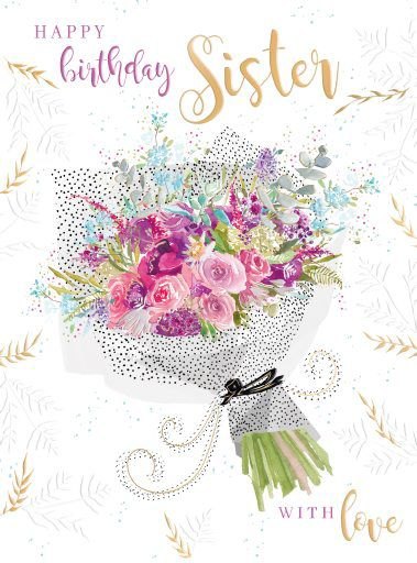 Bunch Of Flowers Sister Birthday Card