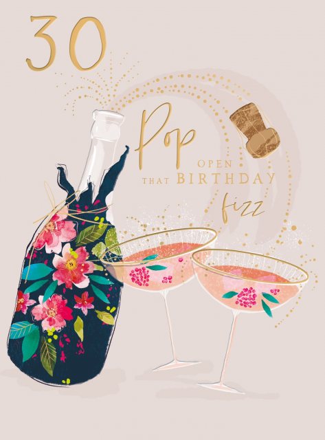 Fizz 30th Birthday Card