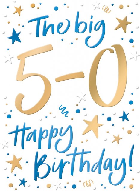 Just Saying The Big 50 Birthday Card