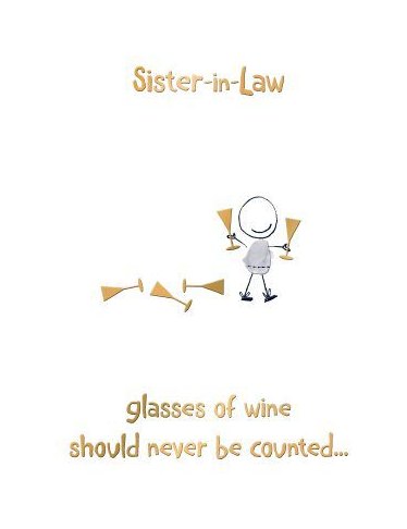 Smudge Glasses Of Wine Sister In Law Card