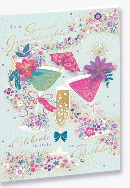 Celebrate In Style Special Granddaughter Birthday Card