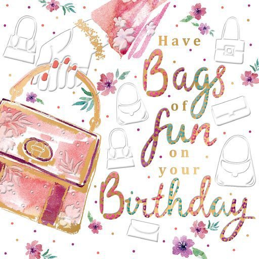 Dottie Bags Of Fun Birthday Card