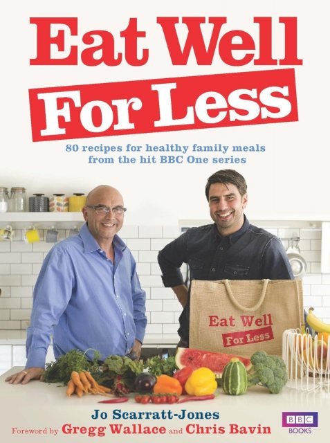 Eat Well For Less Book By Jo Scarratt-Jones