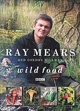 BBC Ray Mears Wild Food Book