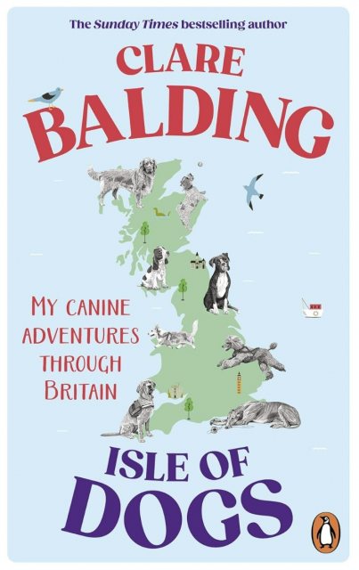 Isle Of Dogs Book By Clare Balding