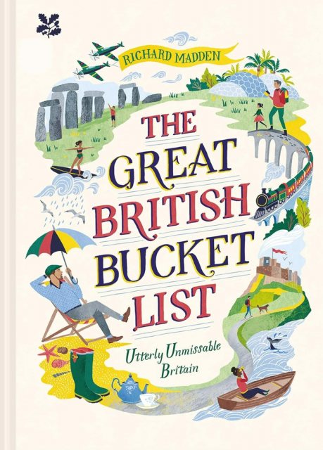 The Great British Bucket List Book By Richard Madden