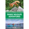 BOOK FAMILY WILDLIFE ADVENTURES